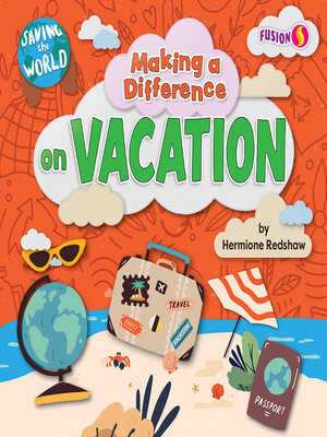 cover image of Making a Difference on Vacation